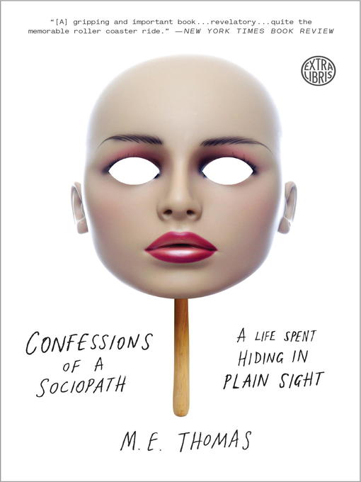 Title details for Confessions of a Sociopath by M.E. Thomas - Wait list